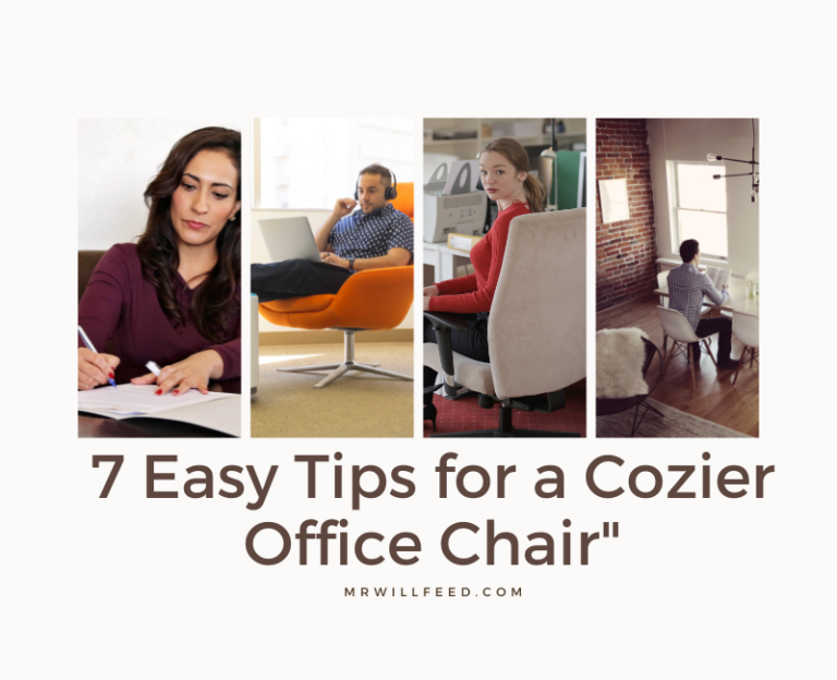 Ways to make your existing office chair more comfortable